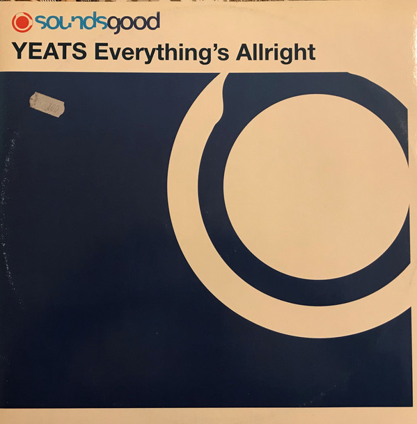Yeats - Everything's Allright | Sounds Good (GOOD 67)