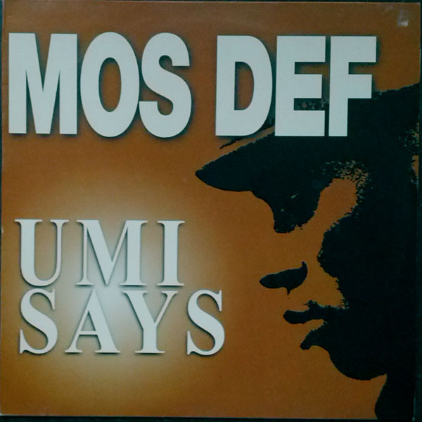 Mos Def - Umi Says | Rawkus (RWK261T)