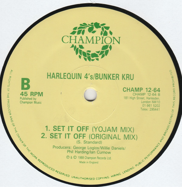 Harlequin Four's / Bunker Kru - Set It Off (Bunker '88 Mix) | Champion (CHAMP 12-64) - 5 Harlequin Four's / Bunker Kru - Set It Off (Bunker '88 Mix) | Champion (CHAMP 12-64) - 5