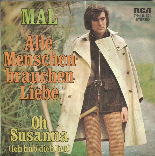 Mal - Alle Menschen Brauchen Liebe | RCA Victor (74-16 121)