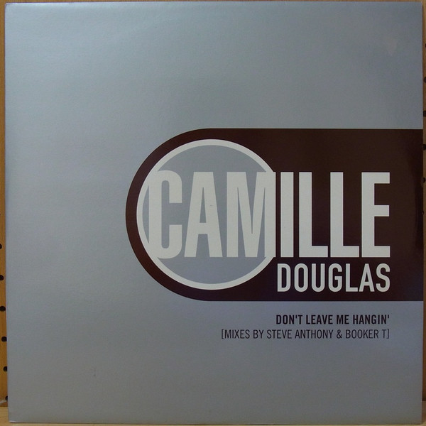 Camille Douglas - Don't Leave Me Hangin' | Rhythm Series (12RHYTHM 9) Camille Douglas - Don't Leave Me Hangin' | Rhythm Series (12RHYTHM 9)