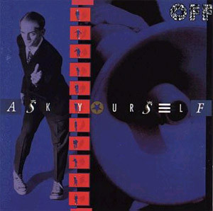 Off - Ask Yourself | Ariola (210 394)