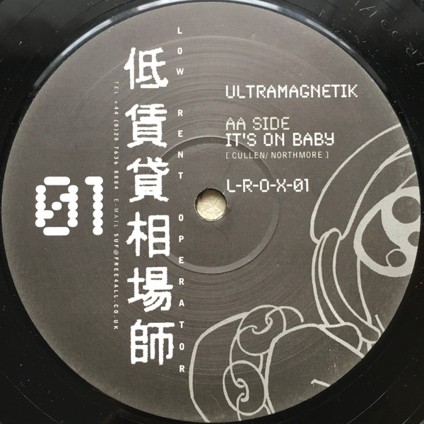 Ultramagnetik - Cold Rush / It's On Baby | Low Rent Operator (LROX 01)
