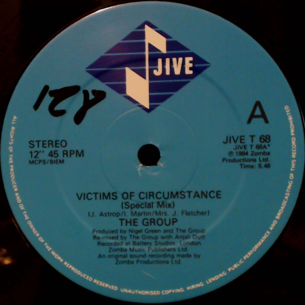 The Group - Victims Of Circumstance | Jive (JIVE T 68) - 3 The Group - Victims Of Circumstance | Jive (JIVE T 68) - 3