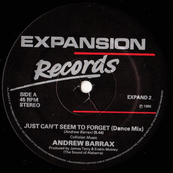 Andrew Barrax - Just Can't Seem To Forget | Expansion (EXPAND 2)