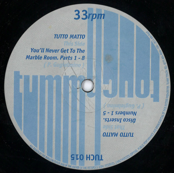 Tutto Matto - You'll Never Get To The Marble Room | Tummy Touch (TUCH 015) - 2