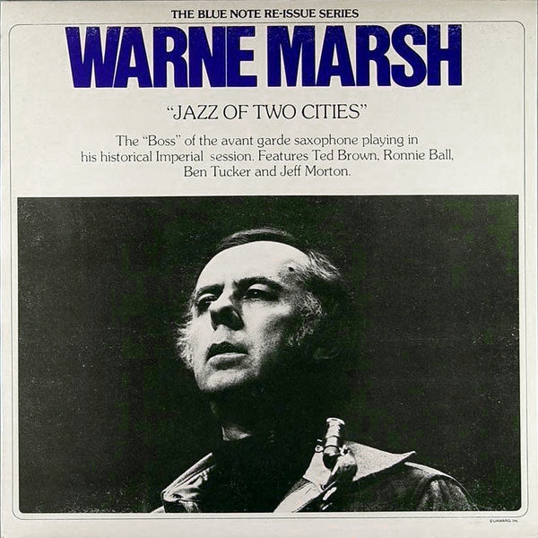 Warne Marsh - Jazz Of Two Cities | Blue Note (BNP 25.106) Warne Marsh - Jazz Of Two Cities | Blue Note (BNP 25.106)