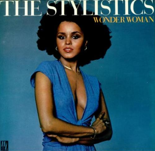 The Stylistics - Wonder Woman | H & L Records (HL-69032) - main The Stylistics - Wonder Woman | H & L Records (HL-69032) - main