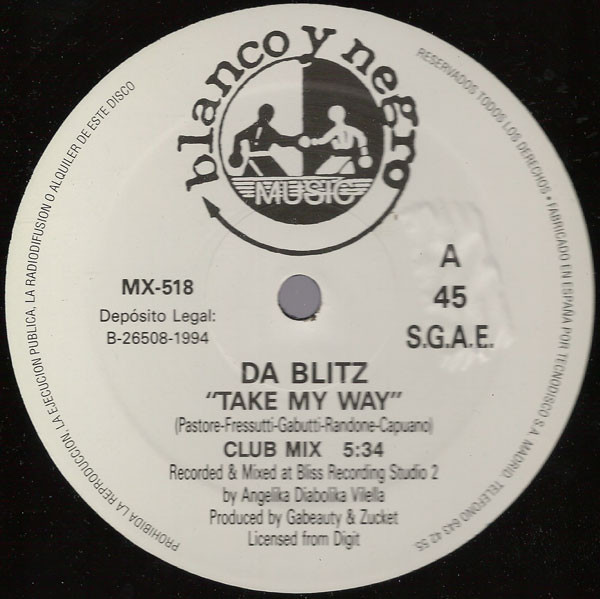 Da Blitz - Take My Way | Blanco Y Negro (MX 518)