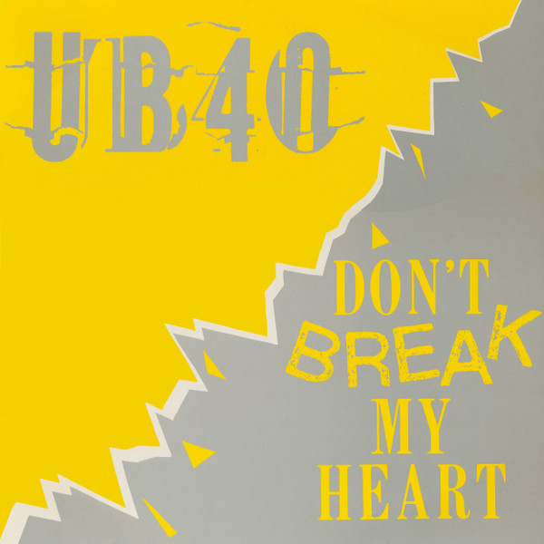 UB40 - Don't Break My Heart | DEP International (DEP 22-12)