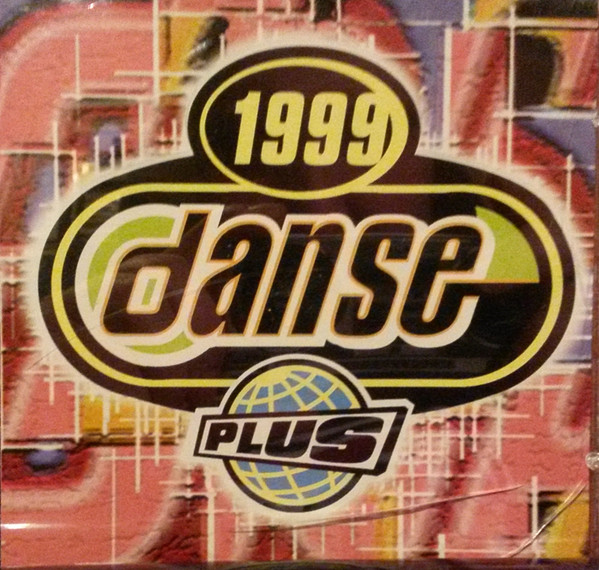 Various - DansePlus 1999 | BMG Music Canada (74321-63081-2)