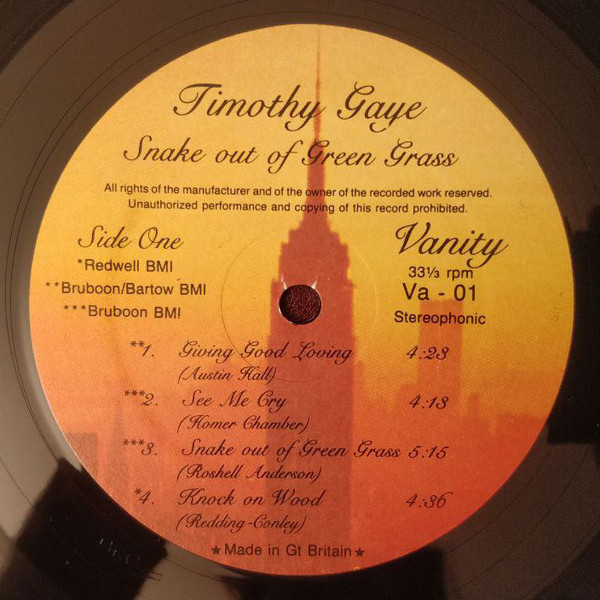 Timothy Gaye - Snake Out Of Green Grass | Vanity Records (VA-01) - 2