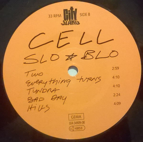 Cell - Slo-Blo | City Slang (Slang 24) - 3