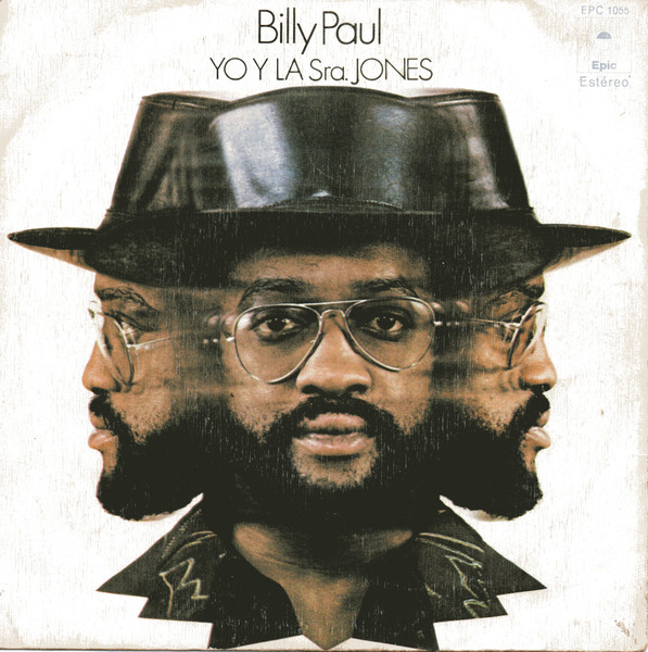 Billy Paul - Yo Y La Sra. Jones | Epic (EPC 1055) Billy Paul - Yo Y La Sra. Jones | Epic (EPC 1055)