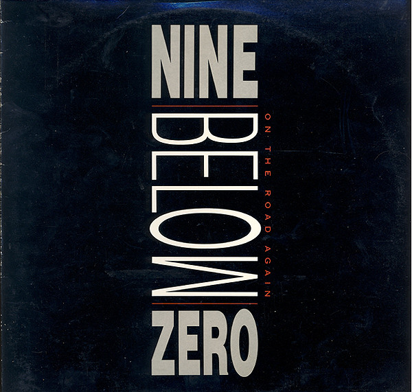 Nine Below Zero - On The Road Again | China Records (WOL 1014) - main