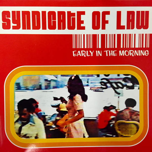 Syndicate Of Law - Early In The Morning | Mostiko (MO 1187-6)