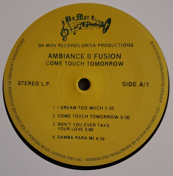 Ambiance II Fusion - Come Touch Tomorrow | Freestyle Records (FSRLP148) - 2 Ambiance II Fusion - Come Touch Tomorrow | Freestyle Records (FSRLP148) - 2