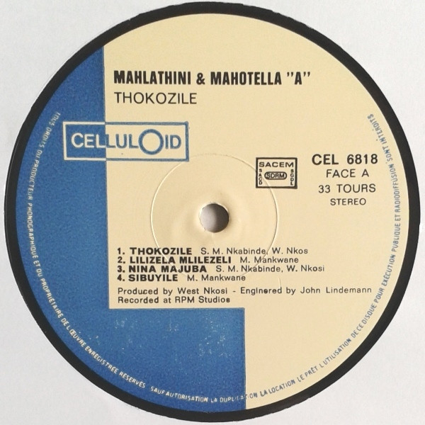 Mahlathini And The Mahotella Queens - Thokozile | Celluloid (CEL 6818) - 3