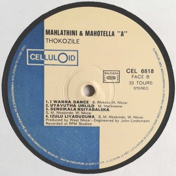 Mahlathini And The Mahotella Queens - Thokozile | Celluloid (CEL 6818) - 4