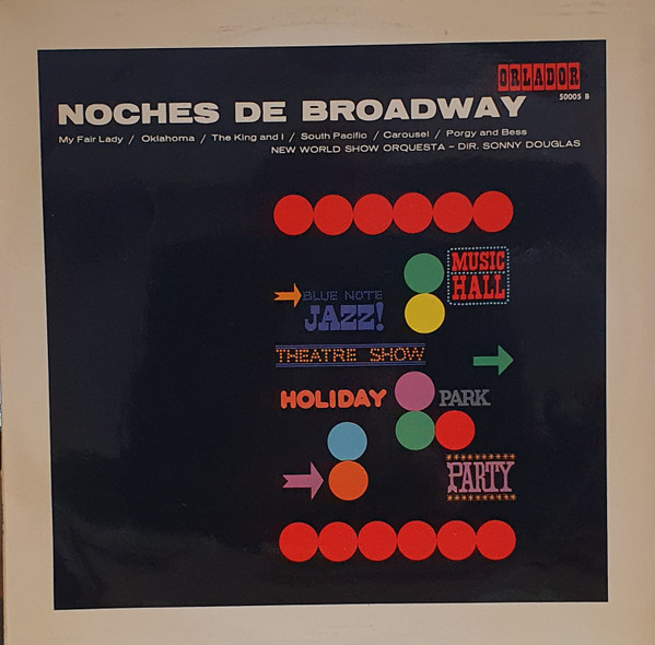 The New World Show Orchestra - Noches De Broadway | Orlador (50005 B)