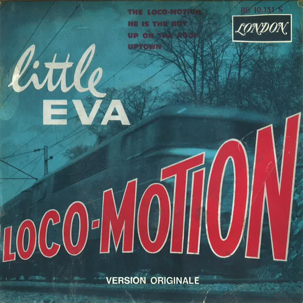 Little Eva - Loco-Motion | London Records (RE 10.131 S)