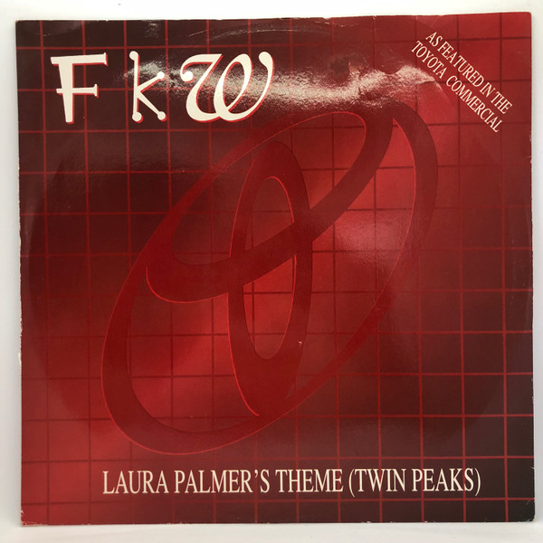 FKW - Laura Palmer's Theme (Twin Peaks) | PWL International (PWLT 313)