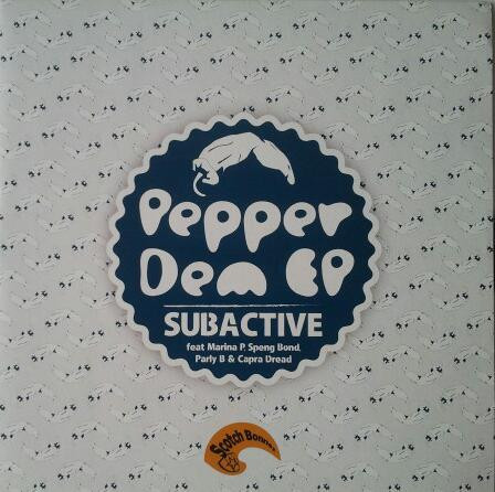 Subactive  &  Marina P  &  Speng Bond  &  Parly B  &  Capra Dread - Pepper Dem EP | Scotch Bonnet (SCOB041)