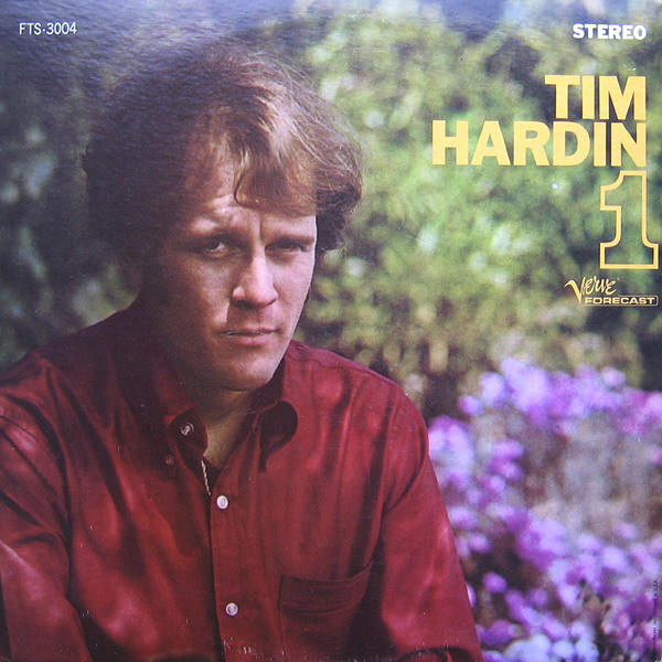 Tim Hardin - Tim Hardin 1 | Verve Forecast (FTS-3004) Tim Hardin - Tim Hardin 1 | Verve Forecast (FTS-3004)