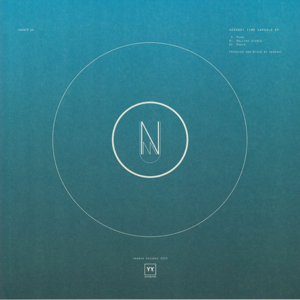 Herodot - Time Capsule EP | Unanim Records (UNN04) - main Herodot - Time Capsule EP | Unanim Records (UNN04) - main