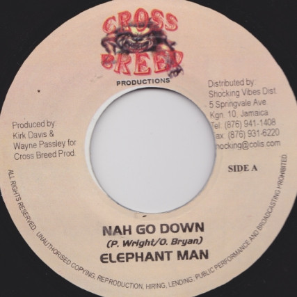 Elephant Man / Chrome - Nah Go Down / New Year | Cross Breed Productions (none)
