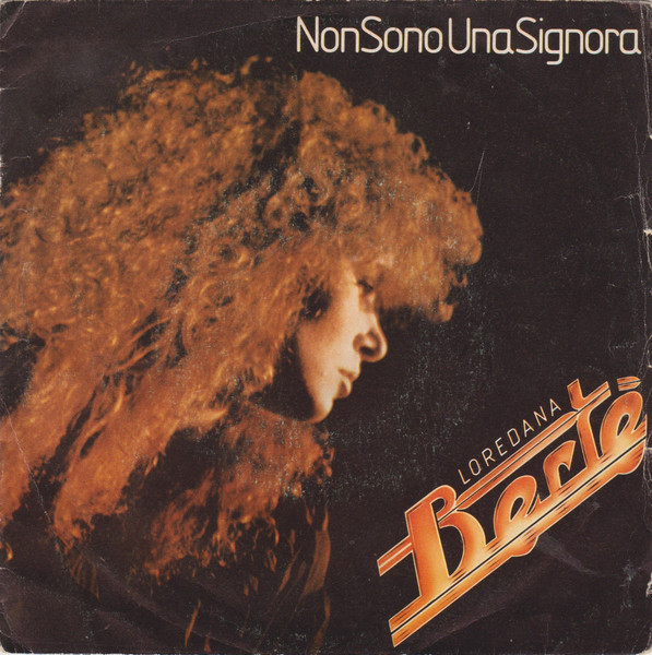Loredana Bertè - Non Sono Una Signora | CGD (CGD 10407) - main