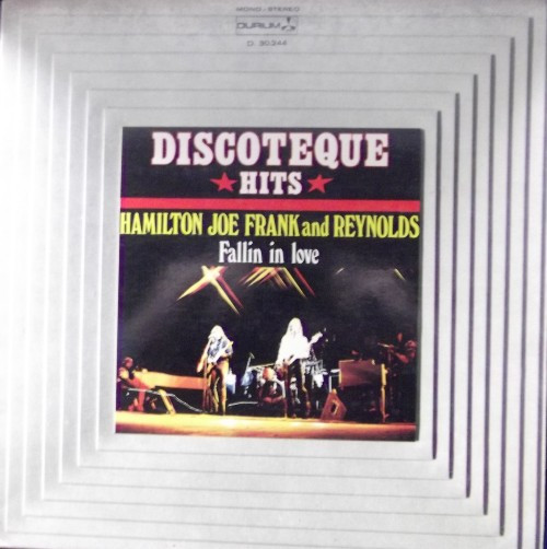 Hamilton, Joe Frank & Reynolds - Fallin' In Love | Durium (D. 30-244)