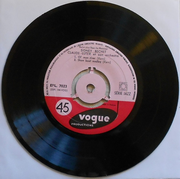 Sidney Bechet , Claude Luter Et Son Orchestre - Bechet Plays Down The Mississippi | Vogue (EPL. 7023) - 3