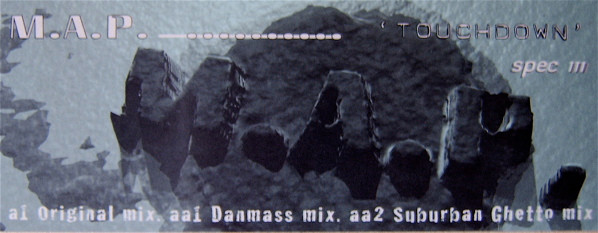 M.A.P. - Touchdown -The Remixes | Dust 2 Dust Records (SPEC 111) - 3 M.A.P. - Touchdown -The Remixes | Dust 2 Dust Records (SPEC 111) - 3