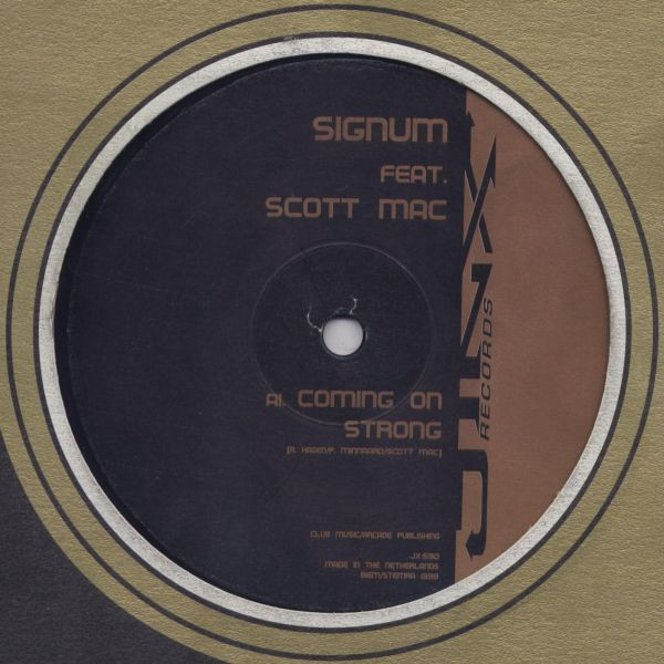 Signum Feat. Scott Mac - Coming On Strong | Jinx Records (JX-590)