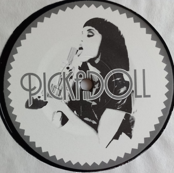 Pig & Dan - I Want Your Mind | Pickadoll Records (Pickadoll 14-6) - 2