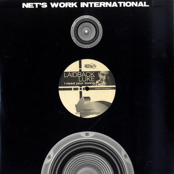 Laidback Luke - I Need Your Loving | Net's Work International (NWI 440 Mix 2009) - main Laidback Luke - I Need Your Loving | Net's Work International (NWI 440 Mix 2009) - main