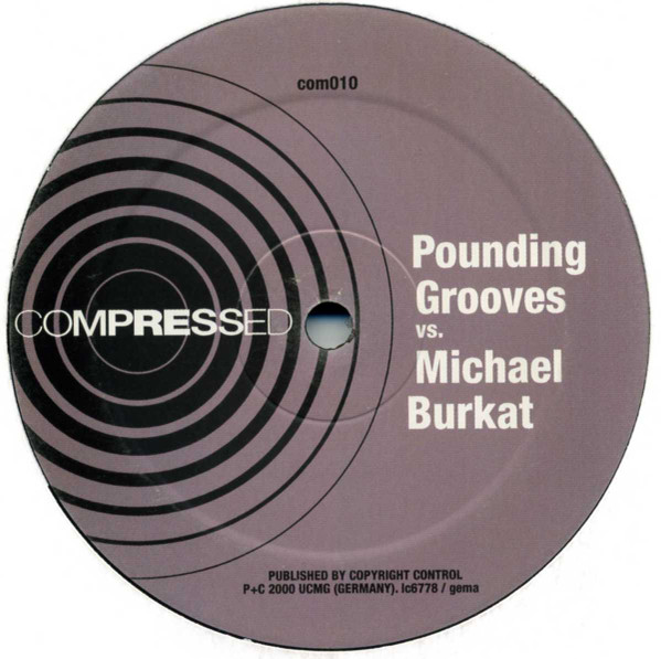 Pounding Grooves  &  Michael Burkat - Untitled | Compressed (com010) - main