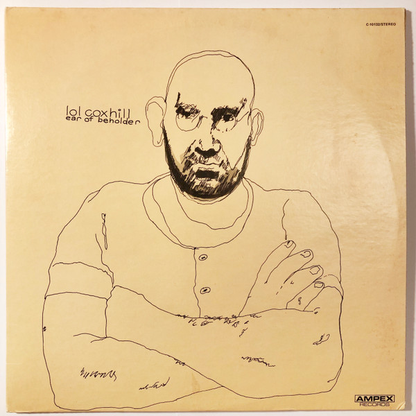 Lol Coxhill - Ear Of Beholder | Ampex Records (C-10132)