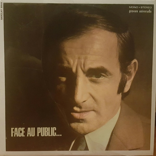 Charles Aznavour - Face Au Public... | Barclay (80028) - main