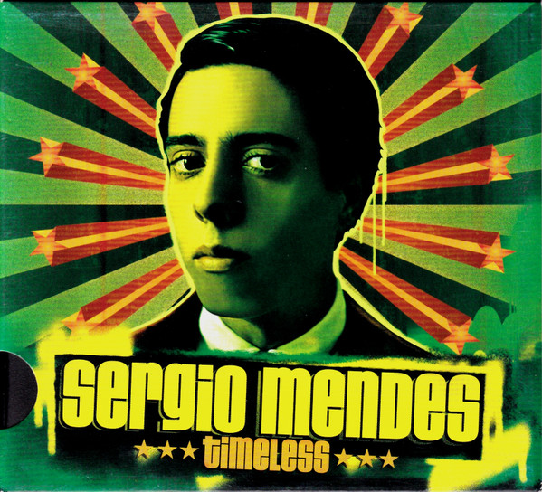 Sérgio Mendes - Timeless | Concord Records (0602498467503) Sérgio Mendes - Timeless | Concord Records (0602498467503)