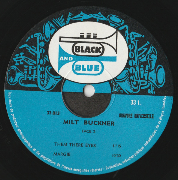 Milt Buckner - Them Their Eyes | Black And Blue (33.013) - 3