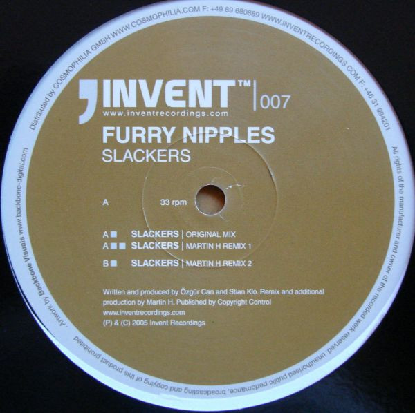 Furry Nipples - Slackers | Invent Recordings (INVENT 007)