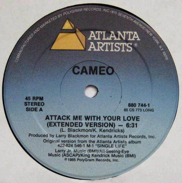 Cameo - Attack Me With Your Love | Atlanta Artists (880 744-1) - main