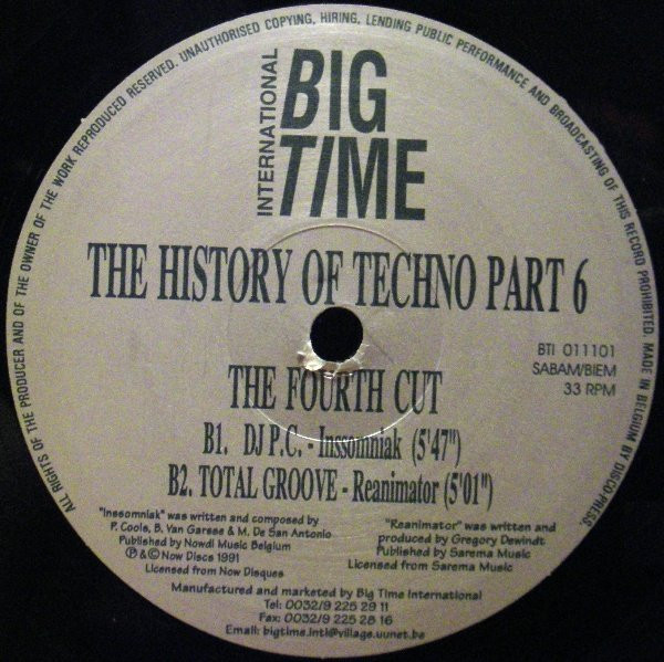 Various - The History Of Techno Part 6 - The Fourth Cut | Big Time International (BTI 011101) - 2