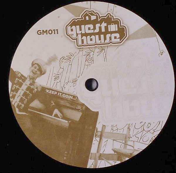 Pushin' Boundaries - Keep It Goin' | Guesthouse Music (GM011) - 2