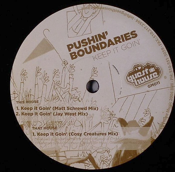 Pushin' Boundaries - Keep It Goin' | Guesthouse Music (GM011) - main