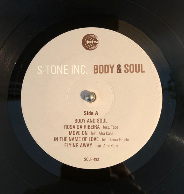 S-Tone Inc. - Body & Soul | Schema Records (SCLP493) - 3