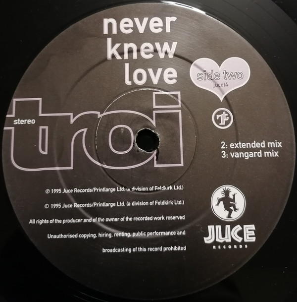 Troi - Never Knew Love | Juce Records (JUCE T4) - 3