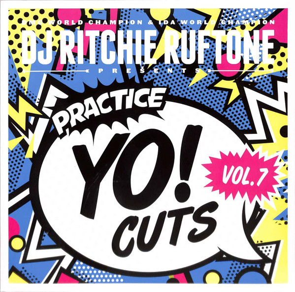 Ritchie Ruftone - Practice Yo! Cuts Vol.7 | Turntable Training Wax (TTW016)